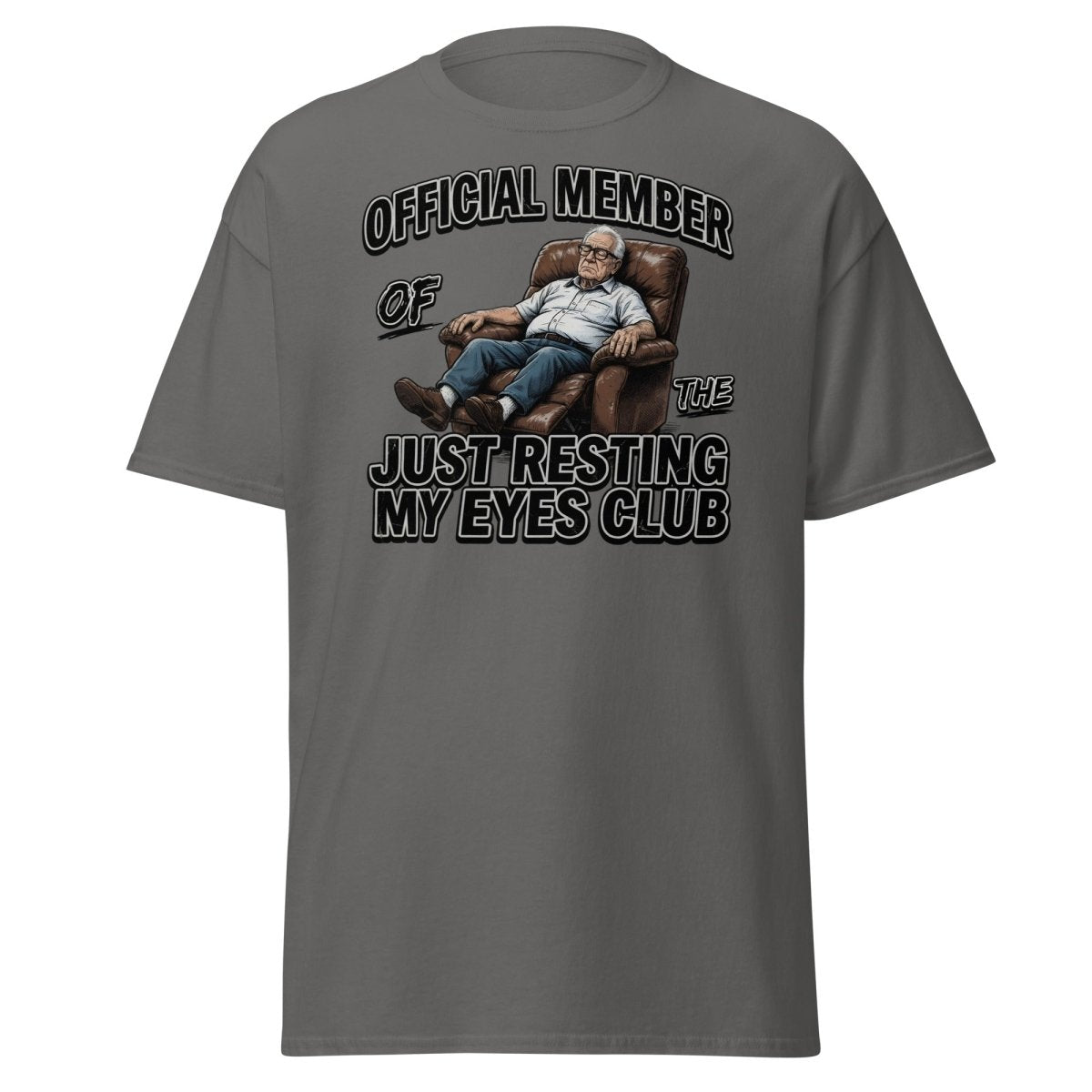 Just Resting My Eyes Club T-Shirt - Funny Grandpa Nap Tee - Charcoal - TeeRipple
