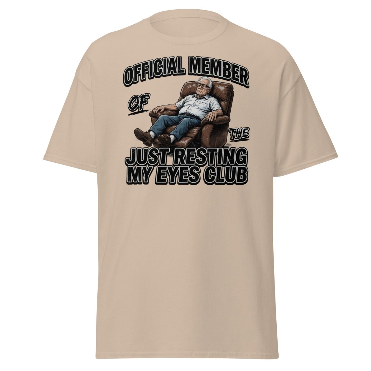 Just Resting My Eyes Club T-Shirt - Funny Grandpa Nap Tee - Sand - TeeRipple