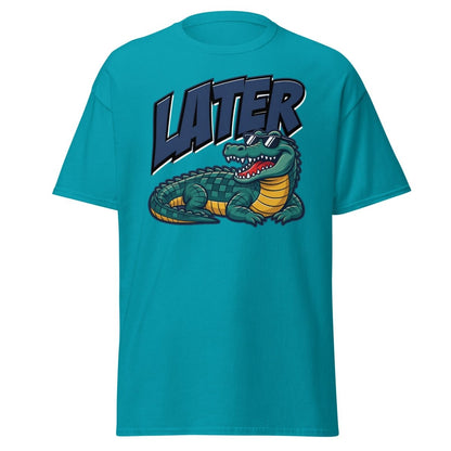 Later Alligator T-Shirt – Funny Cool Croc Tee - Tropical Blue - TeeRipple