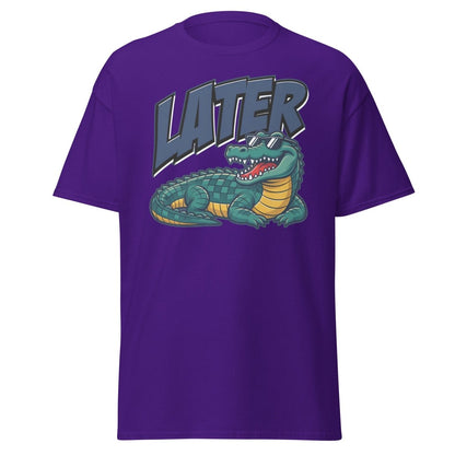 Later Alligator T-Shirt – Funny Cool Croc Tee - Purple - TeeRipple