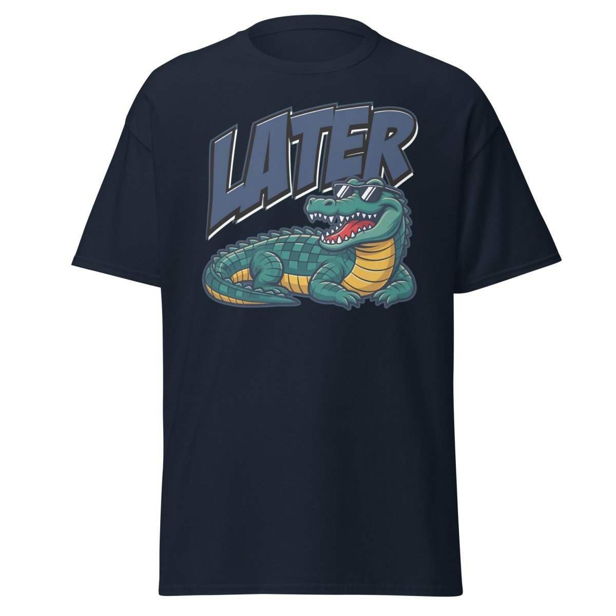 Later Alligator T-Shirt – Funny Cool Croc Tee - Navy - TeeRipple
