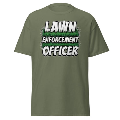 Lawn Enforcement Officer Funny Gardening T-Shirt - Military Green - TeeRipple