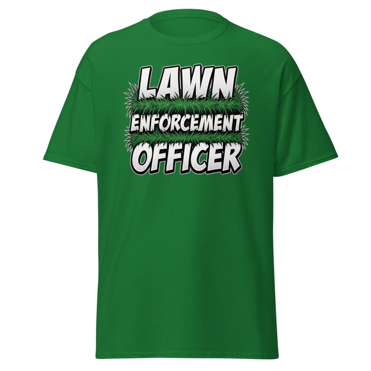 Lawn Enforcement Officer Funny Gardening T-Shirt - Turf Green - TeeRipple