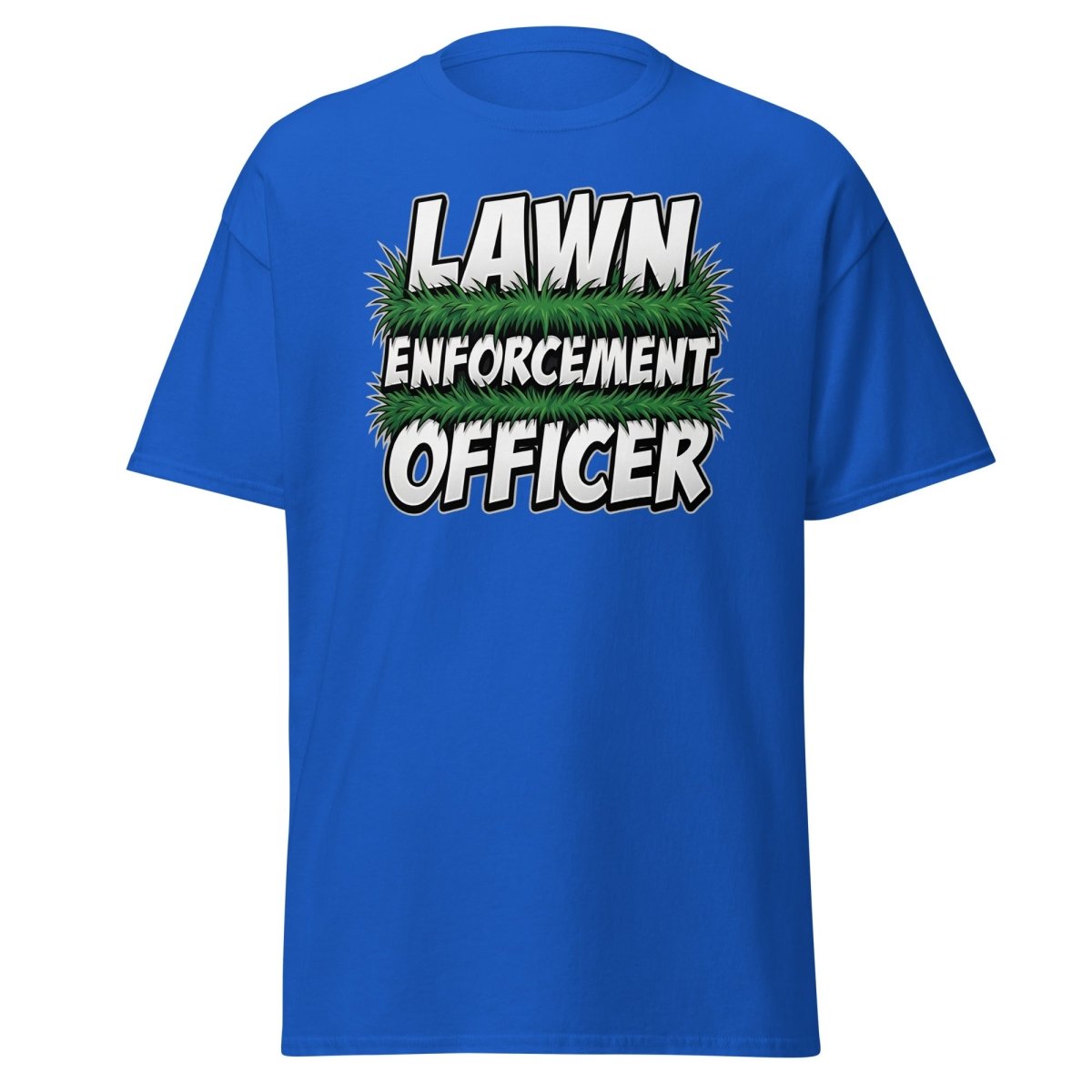 Lawn Enforcement Officer Funny Gardening T-Shirt - Royal - TeeRipple
