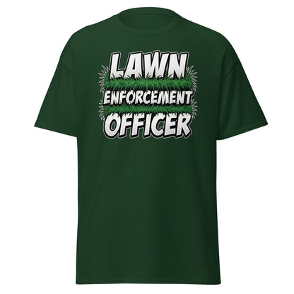 Lawn Enforcement Officer Funny Gardening T-Shirt - Forest Green - TeeRipple