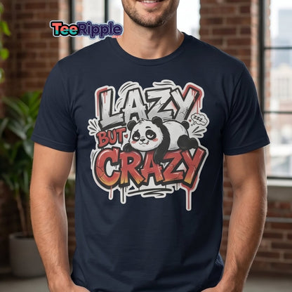 Lazy But Crazy Panda T-Shirt | Funny Graffiti Graphic Tee - Maroon - TeeRipple