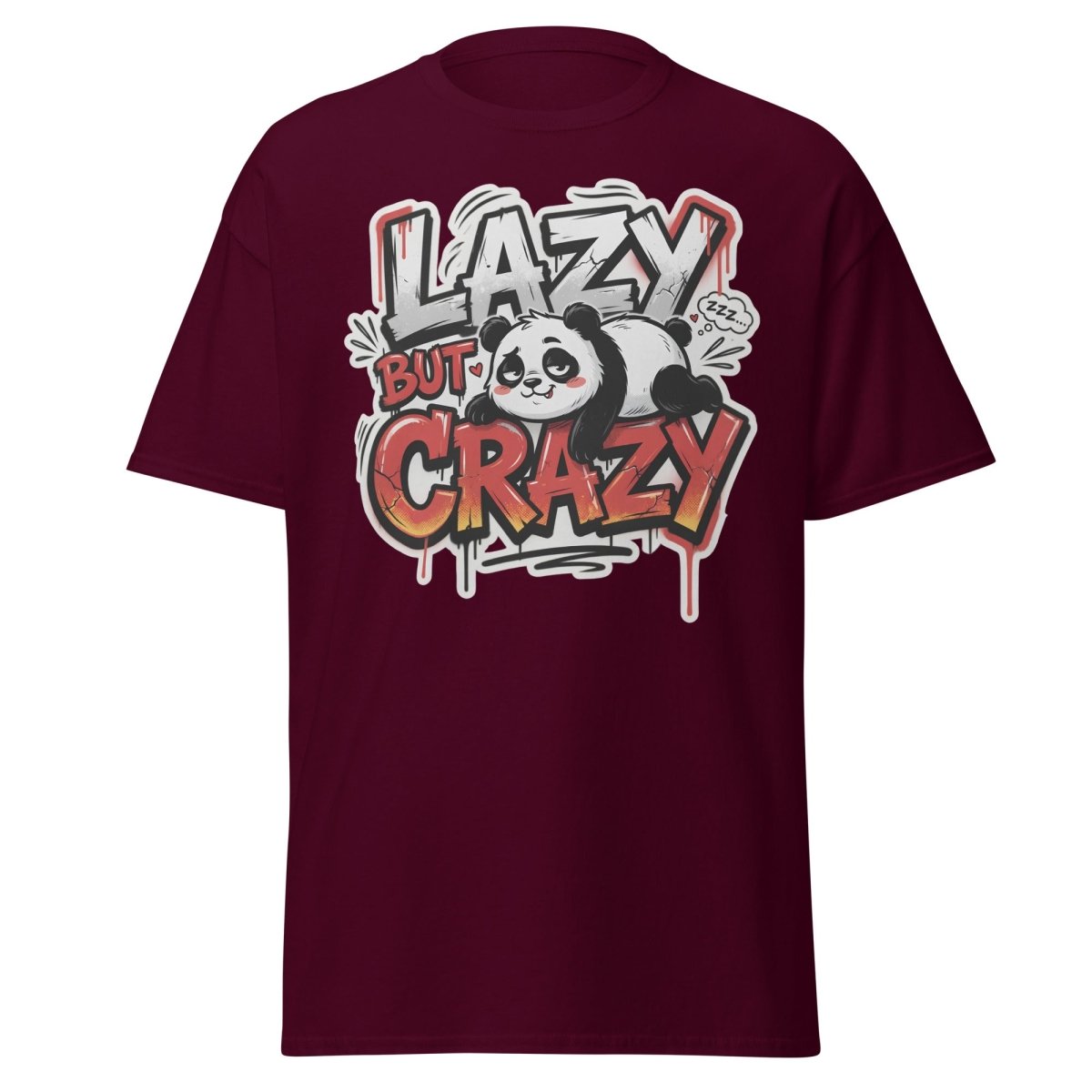 Lazy But Crazy Panda T-Shirt | Funny Graffiti Graphic Tee - Maroon - TeeRipple