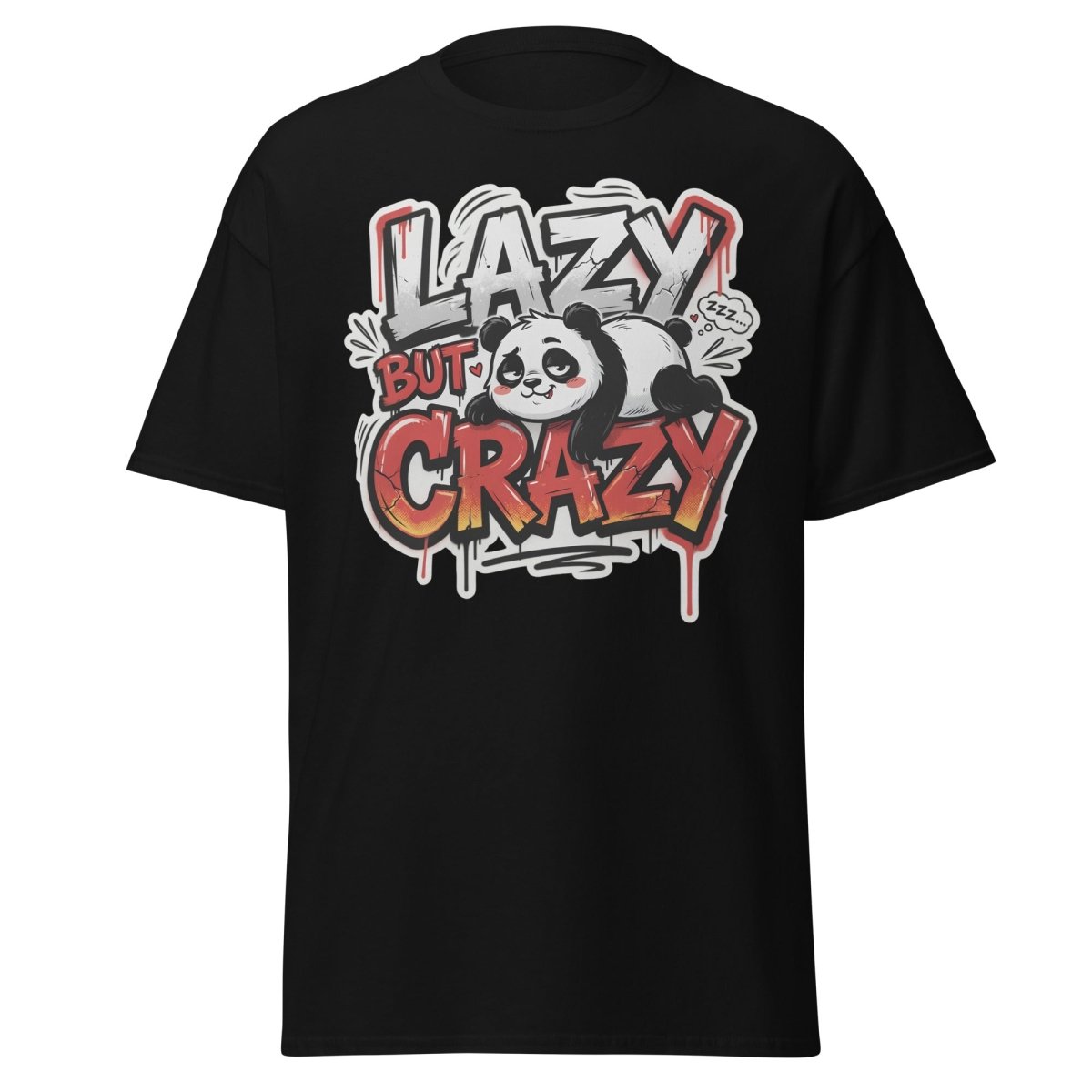 Lazy But Crazy Panda T-Shirt | Funny Graffiti Graphic Tee - Black - TeeRipple