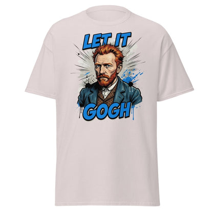 Let It Gogh Van Gogh T-Shirt – Funny Artist Pun Tee - Ice Grey - TeeRipple