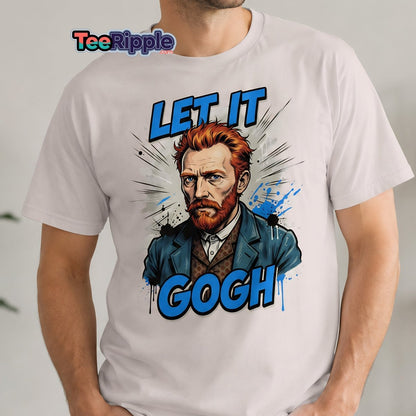 Let It Gogh Van Gogh T-Shirt – Funny Artist Pun Tee - Maroon - TeeRipple
