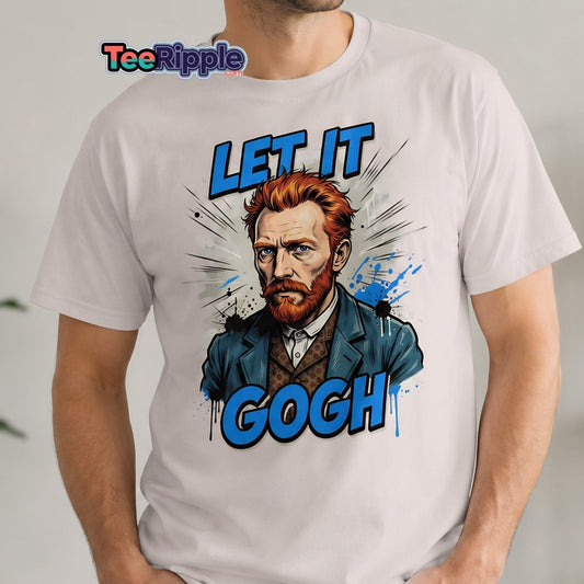 Let It Gogh Van Gogh T-Shirt – Funny Artist Pun Tee - Maroon - TeeRipple