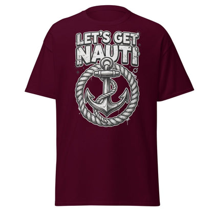 Let's Get Nauti Funny Nautical Anchor T-Shirt - Maroon - TeeRipple