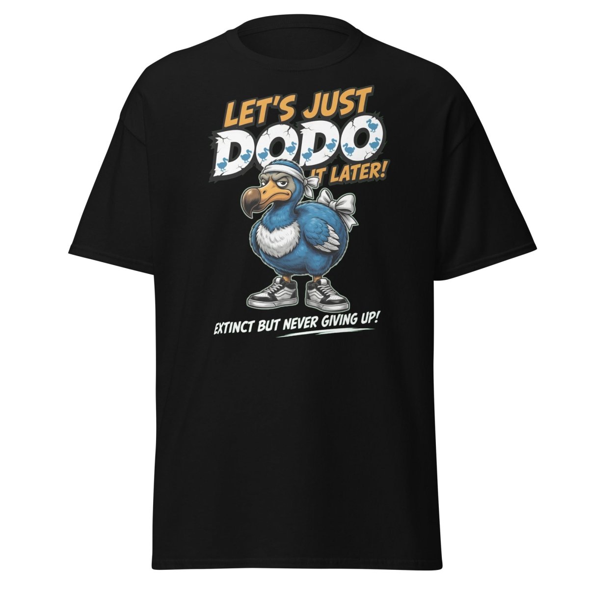Let’s Just Dodo It Later Funny Procrastination Tee - Black - TeeRipple