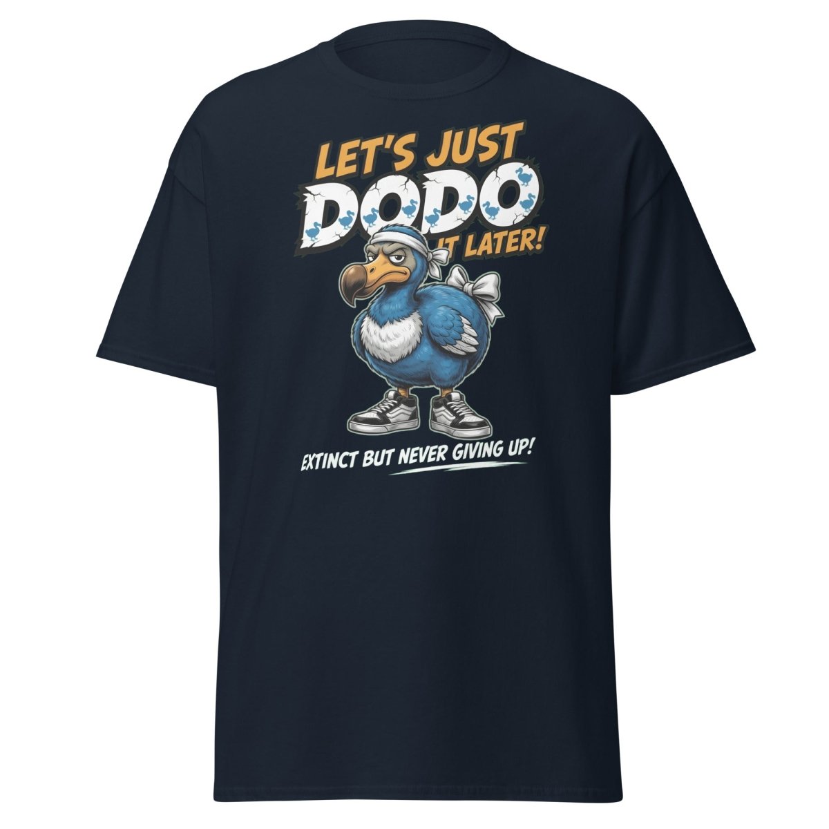 Let’s Just Dodo It Later Funny Procrastination Tee - Navy - TeeRipple