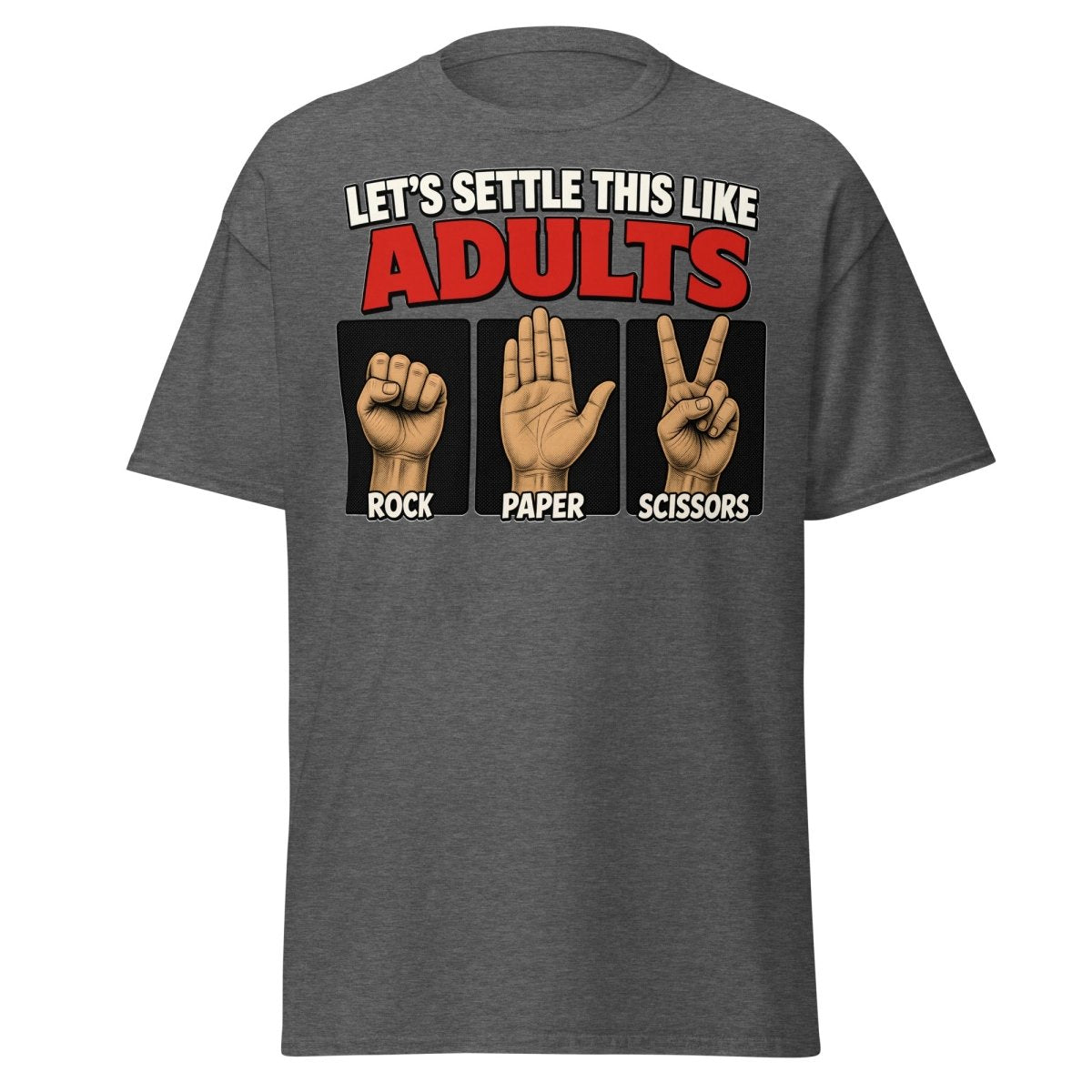 Let's Settle This Like Adults Rock Paper Scissors Tee - Dark Heather - TeeRipple