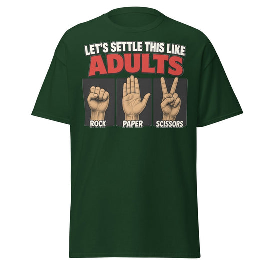 Let's Settle This Like Adults Rock Paper Scissors Tee - Forest Green - TeeRipple