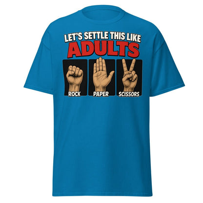 Let's Settle This Like Adults Rock Paper Scissors Tee - Sapphire - TeeRipple