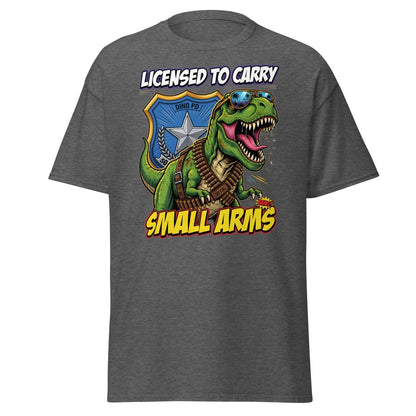 Licensed to Carry Small Arms T - Rex Funny T-Shirt - Dark Heather - TeeRipple