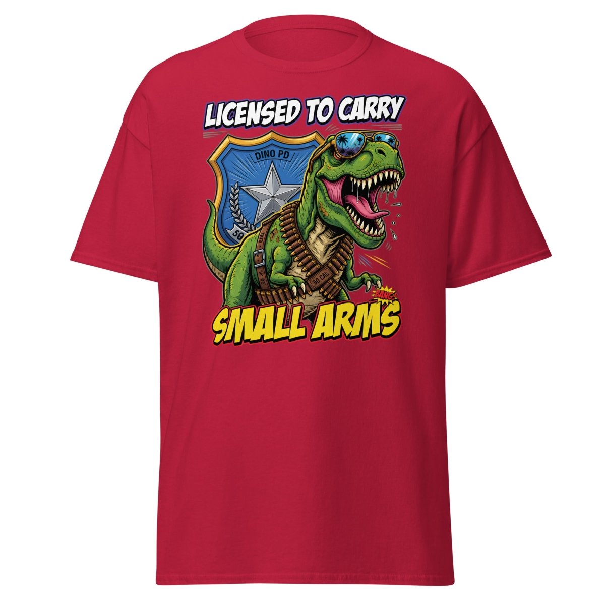 Licensed to Carry Small Arms T - Rex Funny T-Shirt - Cardinal - TeeRipple