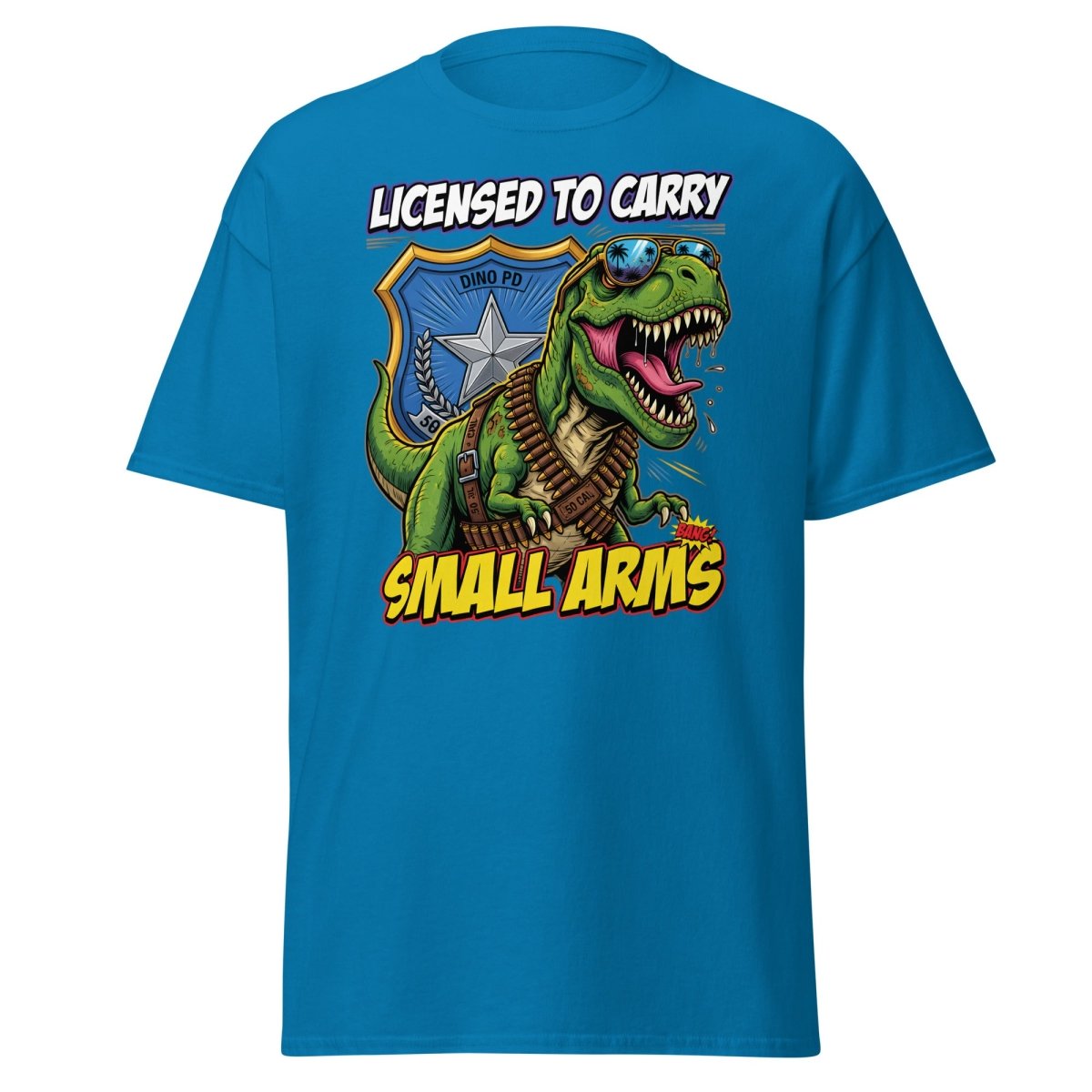 Licensed to Carry Small Arms T - Rex Funny T-Shirt - Sapphire - TeeRipple