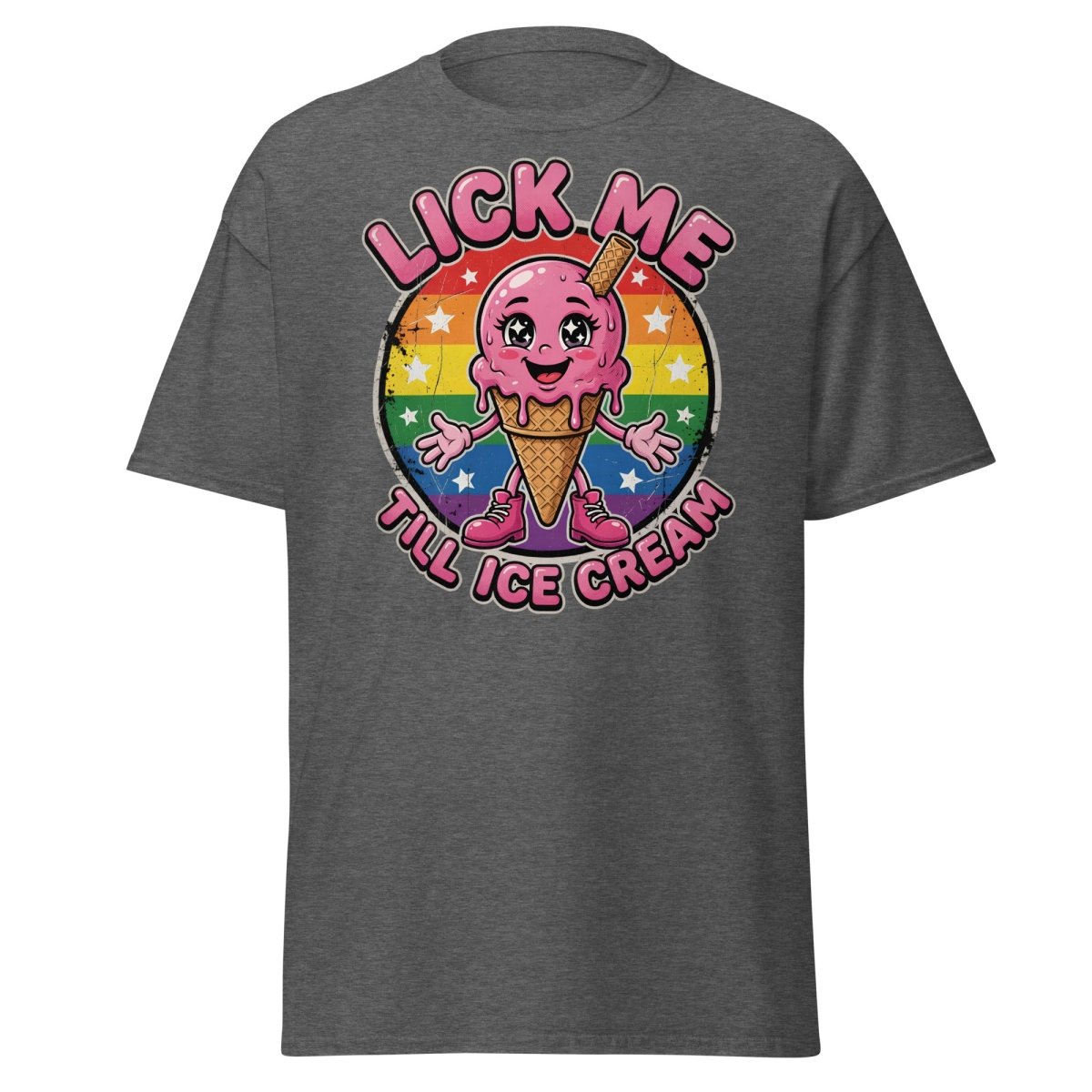 Lick Me Till Ice Cream Funny T-Shirt | Rainbow Adult Humor Tee - Dark Heather - TeeRipple