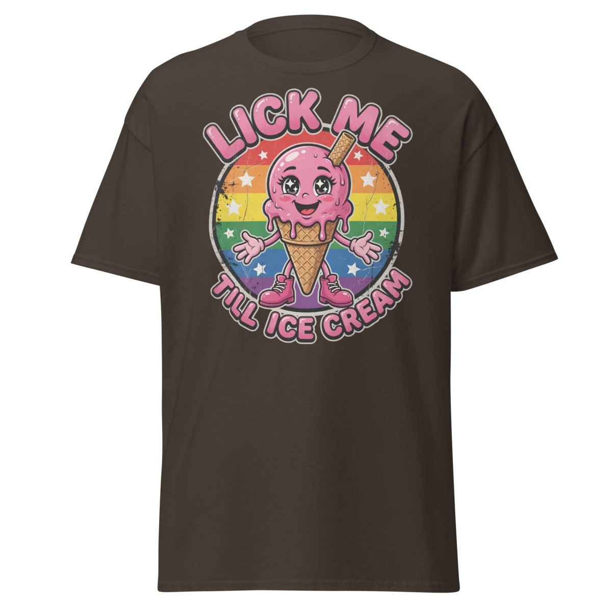 Lick Me Till Ice Cream Funny T-Shirt | Rainbow Adult Humor Tee - Dark Chocolate - TeeRipple