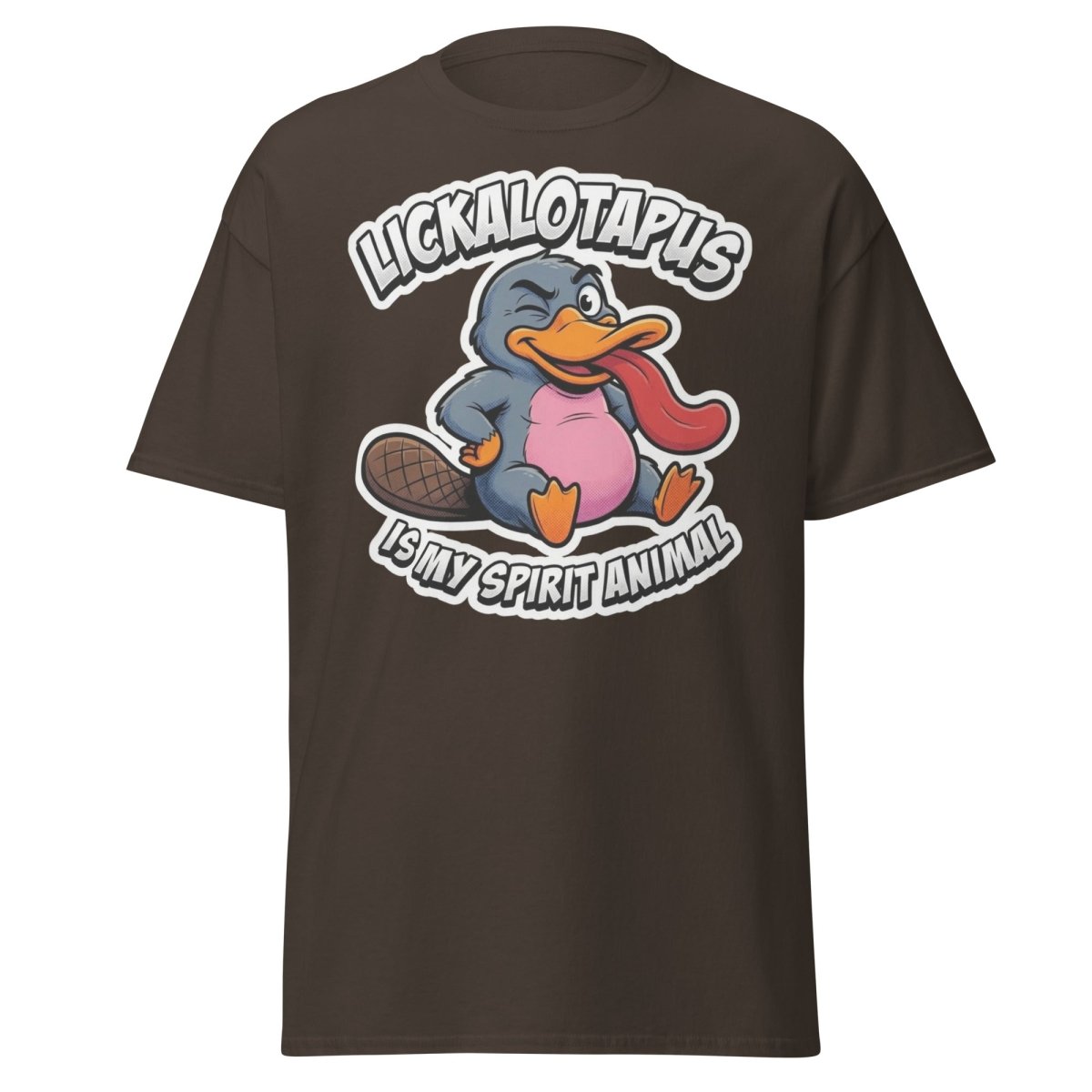 Lickalotapus Is My Spirit Animal Funny Platypus T-Shirt - Dark Chocolate - TeeRipple