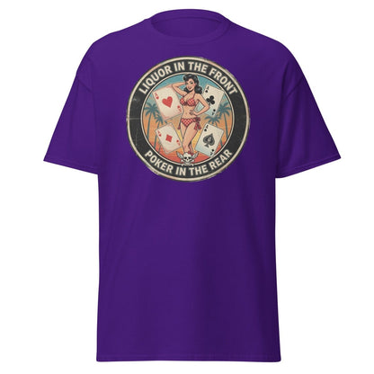 Liquor in the Front Poker in the Rear T-Shirt - Purple - TeeRipple
