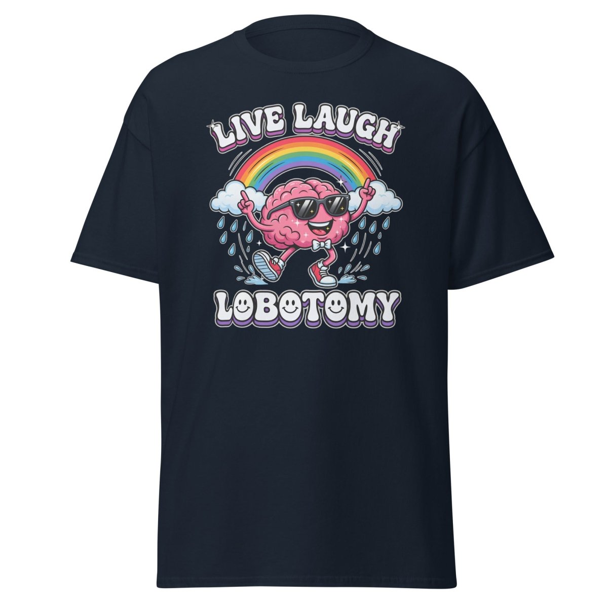 Live Laugh Lobotomy Funny Brain T-Shirt - Navy - TeeRipple