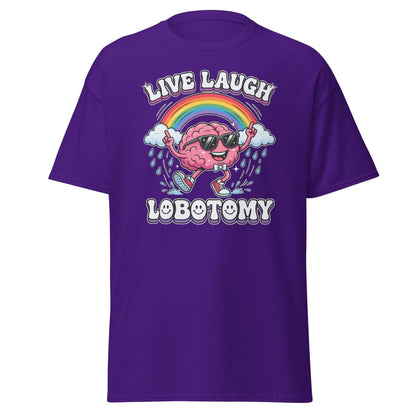 Live Laugh Lobotomy Funny Brain T-Shirt - Purple - TeeRipple