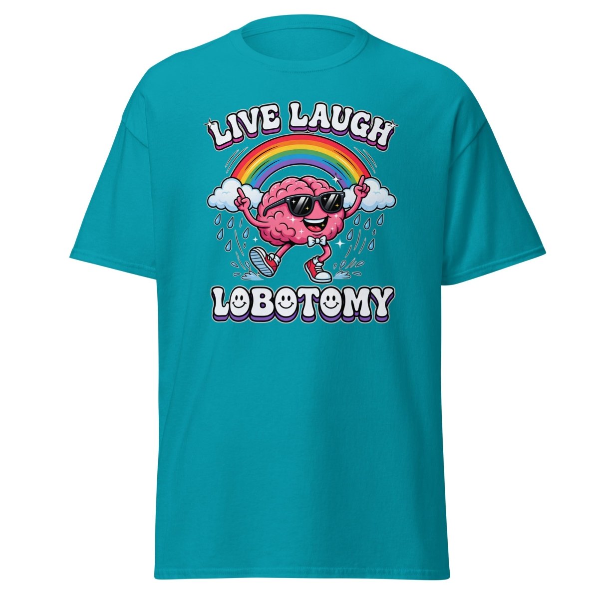 Live Laugh Lobotomy Funny Brain T-Shirt - Tropical Blue - TeeRipple