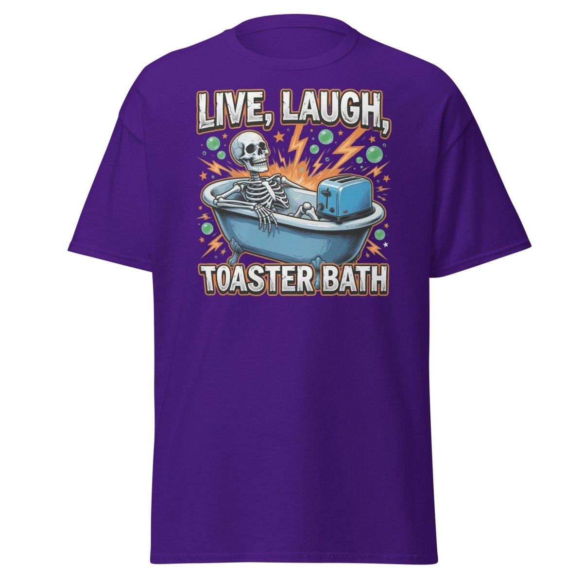 Live Laugh Toaster Bath Skeleton T-Shirt Dark Humor Tee - Purple - TeeRipple