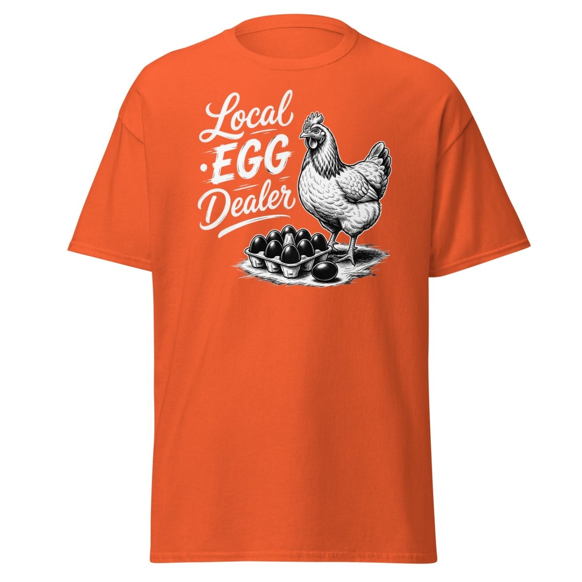 Local Egg Dealer Funny Chicken T-Shirt - Orange - TeeRipple
