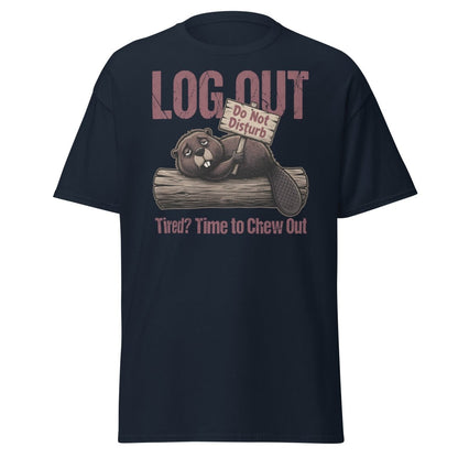 Log Out Tired Beaver Do Not Disturb Funny T-Shirt - Navy - TeeRipple