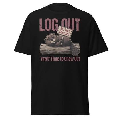Log Out Tired Beaver Do Not Disturb Funny T-Shirt - Black - TeeRipple