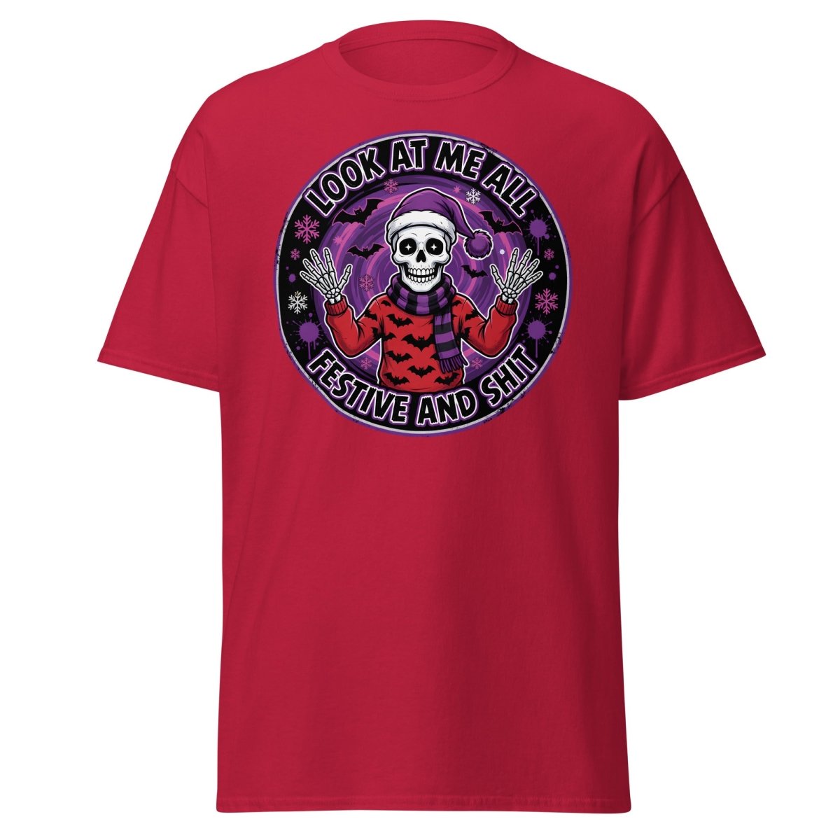 Look At Me All Festive And Shit Skeleton T-Shirt - Cardinal - TeeRipple