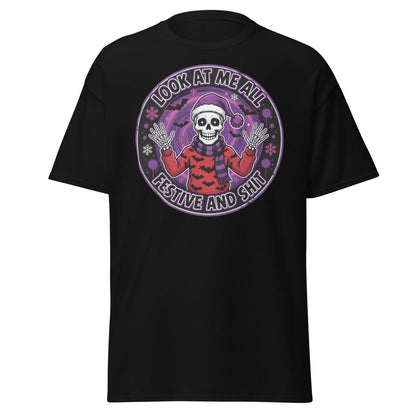 Look At Me All Festive And Shit Skeleton T-Shirt - Black - TeeRipple