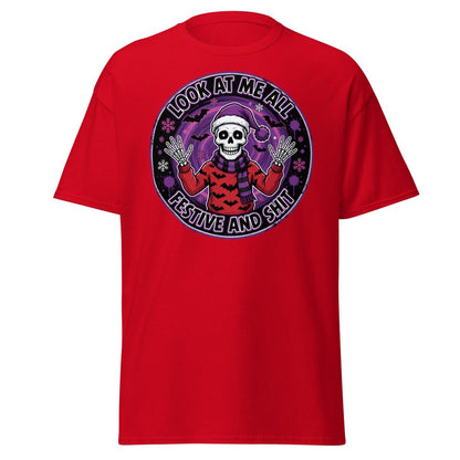 Look At Me All Festive And Shit Skeleton T-Shirt - Red - TeeRipple