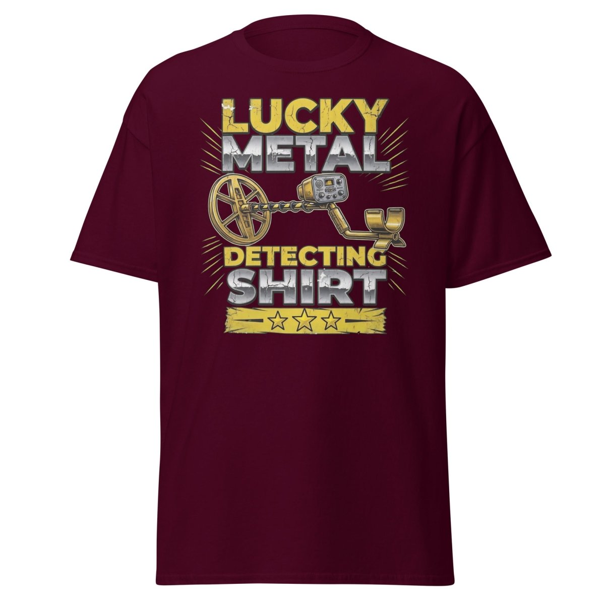 Lucky Metal Detecting Shirt - Metal Detector Tee - Maroon - TeeRipple