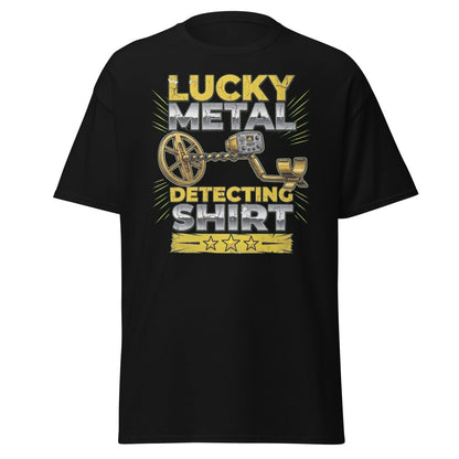 Lucky Metal Detecting Shirt - Metal Detector Tee - Black - TeeRipple