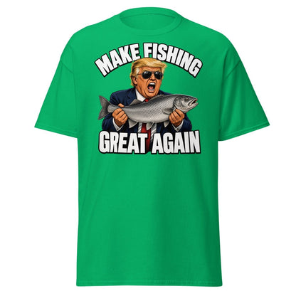 Make Fishing Great Again Trump Fish T-Shirt - Irish Green - TeeRipple