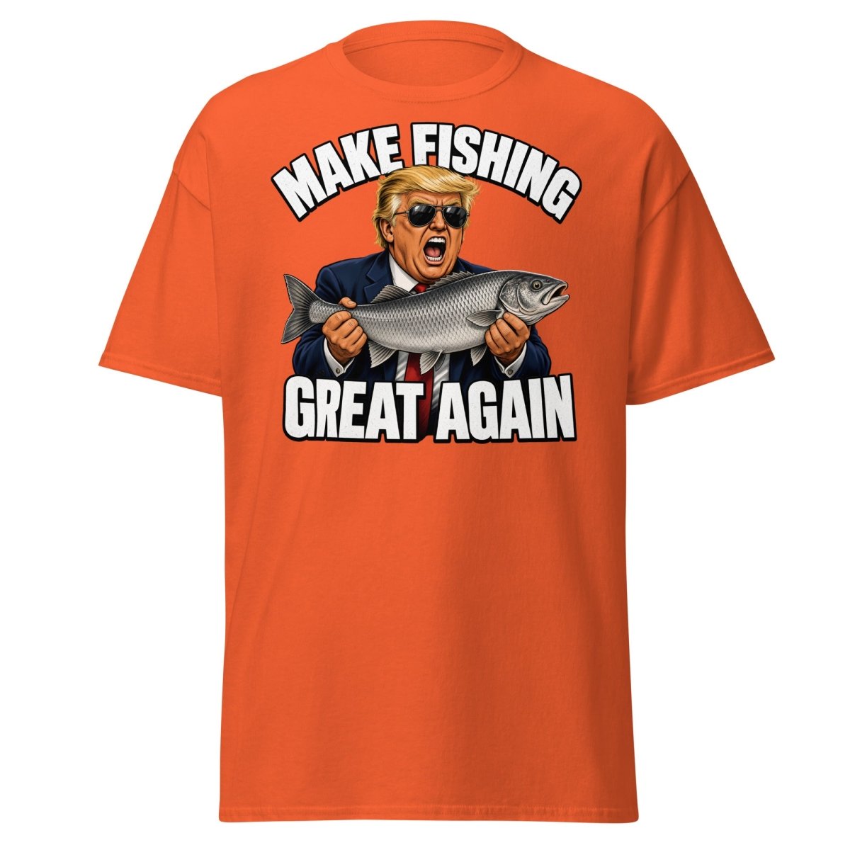 Make Fishing Great Again Trump Fish T-Shirt - Orange - TeeRipple