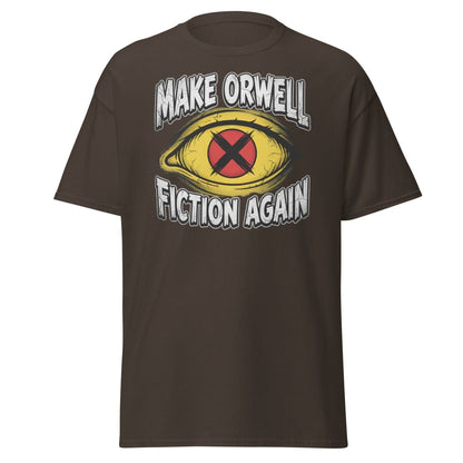 Make Orwell Fiction Again T-Shirt - 1984 Surveillance Eye Tee - Dark Chocolate - TeeRipple
