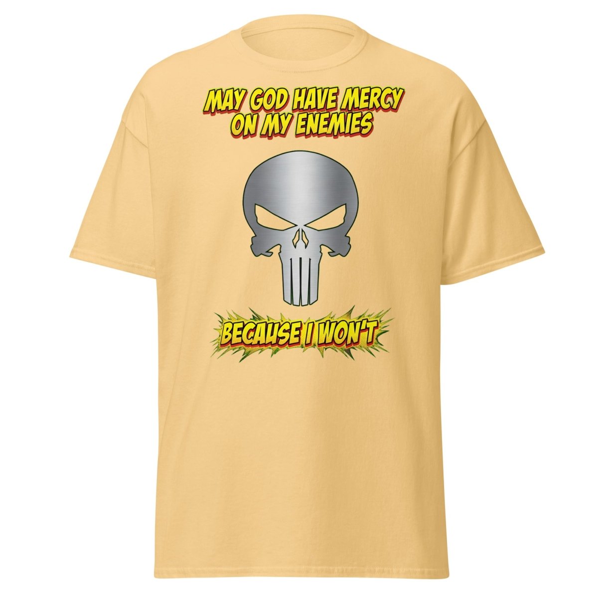 May God Have Mercy On My Enemies T-Shirt | Edgy Skull Tee - Yellow Haze - TeeRipple