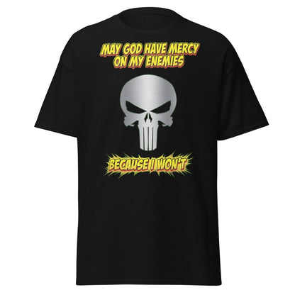 May God Have Mercy On My Enemies T-Shirt | Edgy Skull Tee - Black - TeeRipple