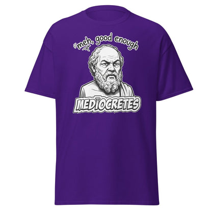 Mediocrates "Meh, Good Enough" Funny Socrates T-Shirt - Purple - TeeRipple