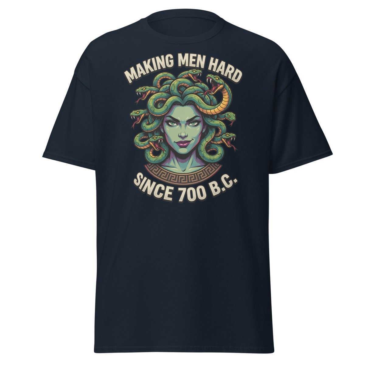 Medusa "Making Men Hard" Since 700 BC T-Shirt - Navy - TeeRipple
