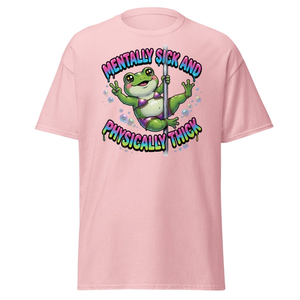 Mentally Sick & Physically Thick Frog T-Shirt - Light Pink - TeeRipple