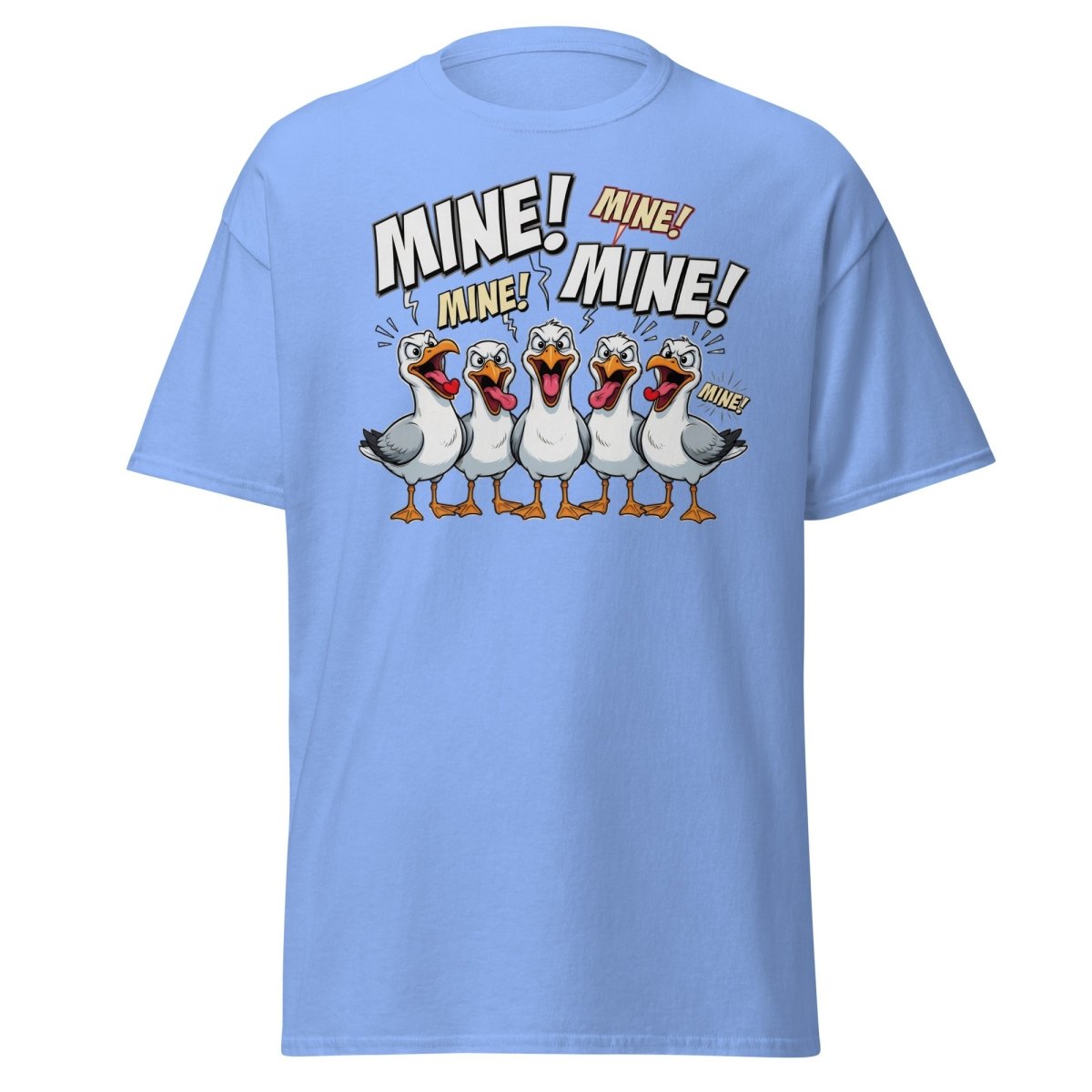 Mine Mine Mine Seagulls T-Shirt | Funny Cartoon Tee - Carolina Blue - TeeRipple