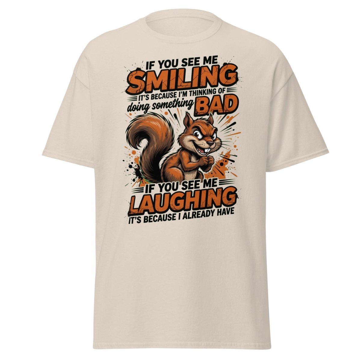 Mischievous Squirrel T-Shirt Funny Smiling Laughing Bad Tee - Natural - TeeRipple